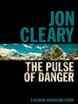 cover image of The Pulse of Danger